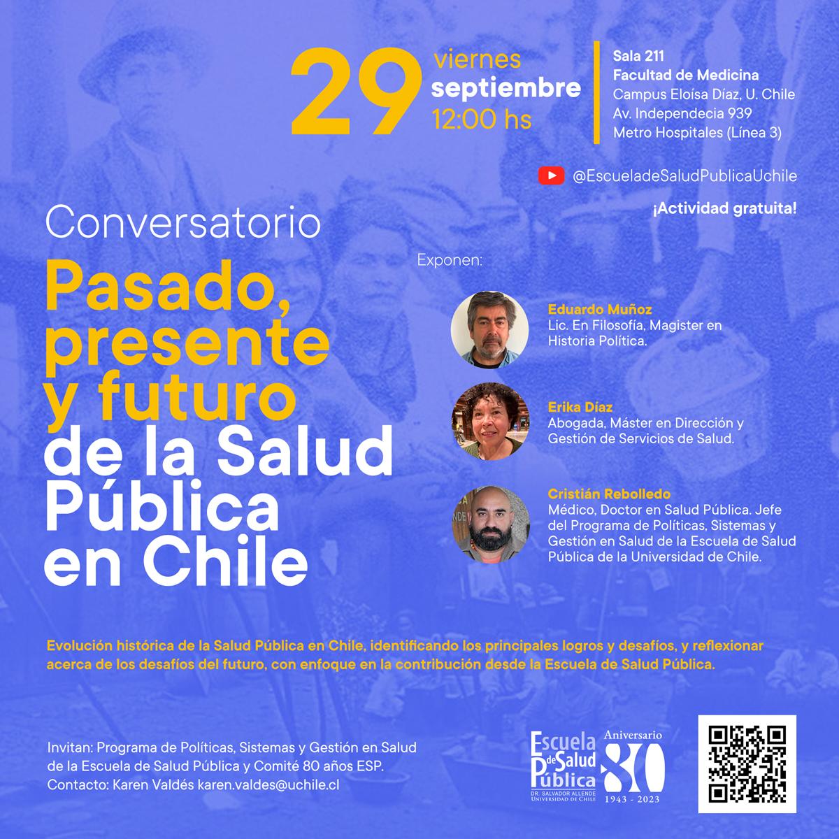 Conversatorio sobre “Pasado, Presente y Futuro de la Salud Pública en Chile