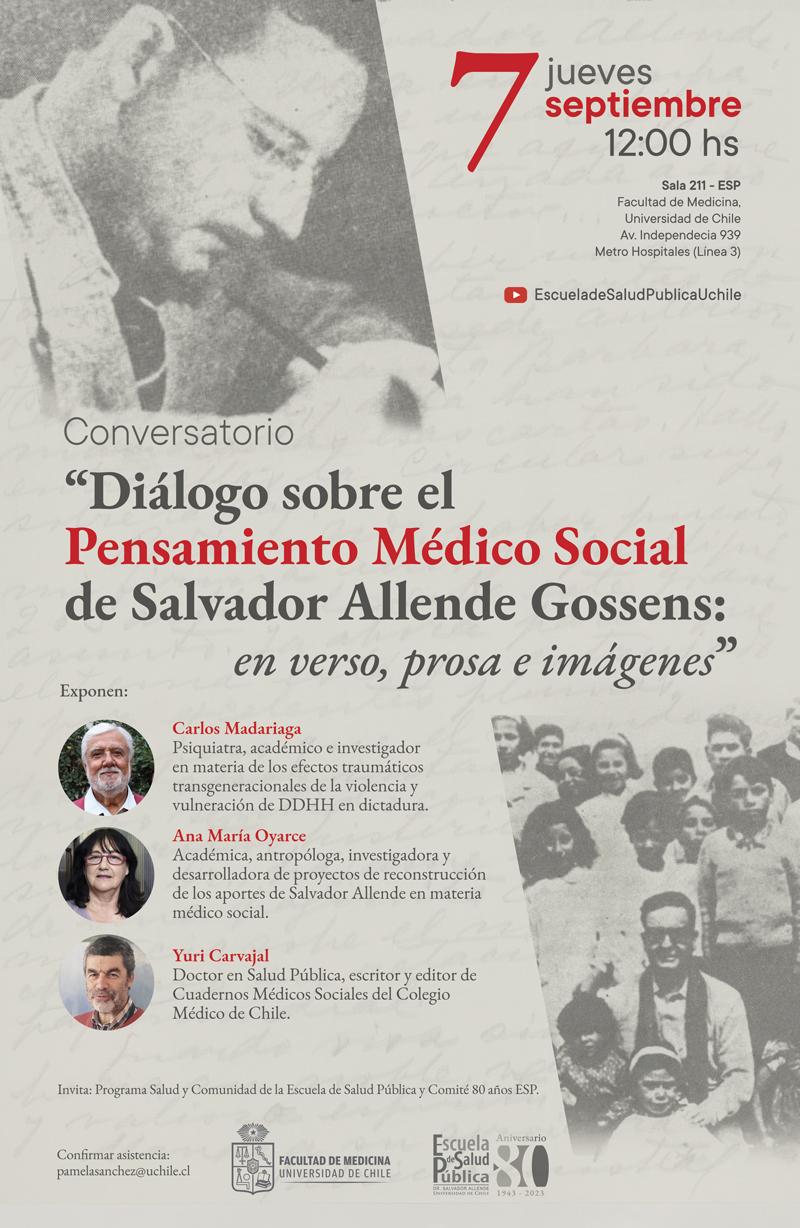 "Diálogo sobre el Pensamiento Médico Social de Salvador Allende Gossens: En verso, prosa e imágenes