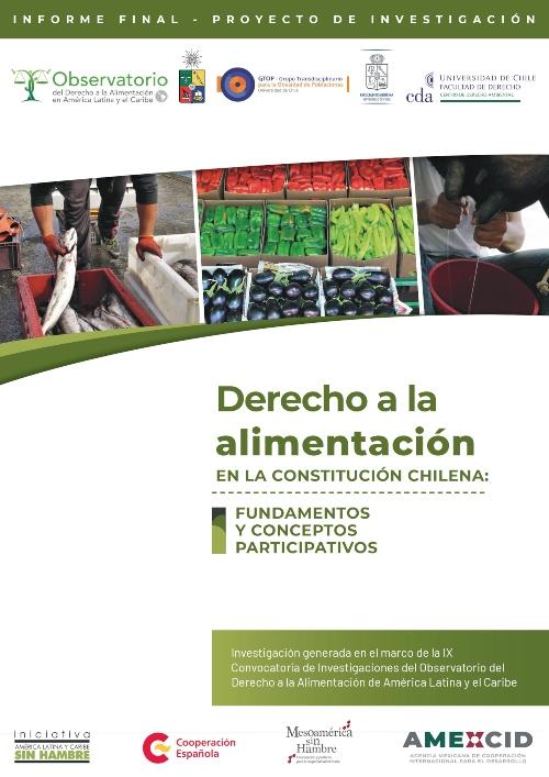 El estudio "Derecho a la alimentación en la Constitución chilena: Fundamentos y conceptos participativos" es uno de los trabajos realizados por GTOP